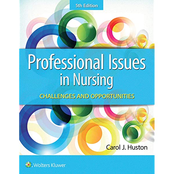 Professional Perspectives and Issues in Nursing